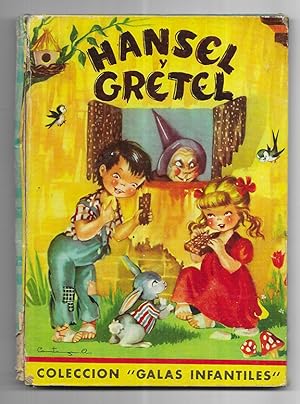 Hansel y Gretel Col. Galas Infantiles.