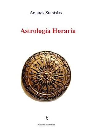 Bild des Verkufers fr Astrologia Horaria -Language: spanish zum Verkauf von GreatBookPrices