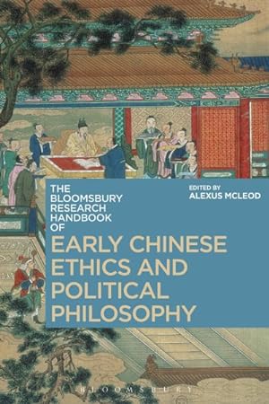 Bild des Verkufers fr Bloomsbury Research Handbook of Early Chinese Ethics and Political Philosophy zum Verkauf von GreatBookPrices