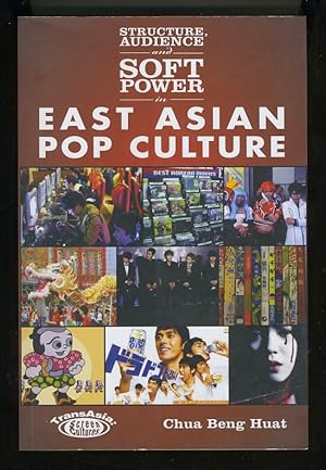 Seller image for STRUCTURE, AUDIENCE AND SOFT POWER IN EAST ASIAN POP CULTURE for sale by Daniel Liebert, Bookseller