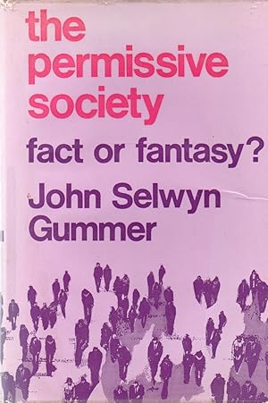 The Permissive Society_ Fact or Fantasy