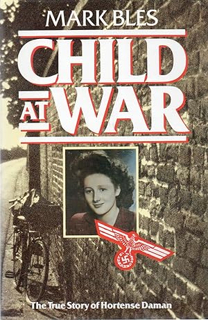 Bild des Verkufers fr Child at War zum Verkauf von San Francisco Book Company