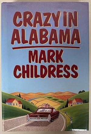 Seller image for Crazy in Alabama for sale by Chaparral Books