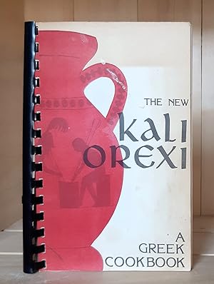 The New Kali Orexi: A Greek Cookbook