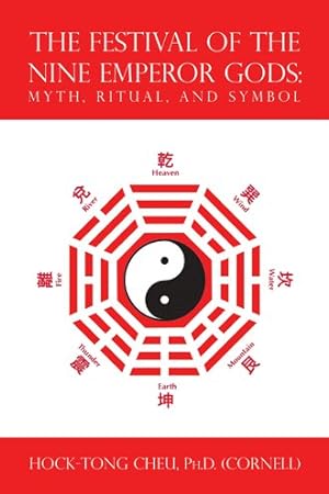 Seller image for Festival of the Nine Emperor Gods : Myth, Ritual, and Symbol for sale by GreatBookPrices