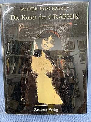 Immagine del venditore per Die Kunst Der Graphik, Technik, Geschichte, Meisterwerke venduto da Bryn Mawr Bookstore