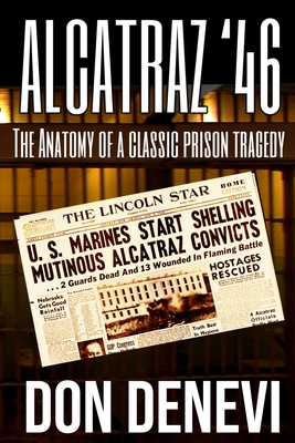 Imagen del vendedor de Alcatraz '46: The Anatomy of a Classic Prison Tragedy (Paperback or Softback) a la venta por BargainBookStores