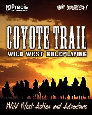 Seller image for Coyote Trail: Wild West Action and Adventure (Paperback or Softback) for sale by BargainBookStores