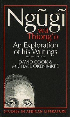 Seller image for Ngugi Wa Thiong'o: An Exploration of His Writings (Paperback or Softback) for sale by BargainBookStores
