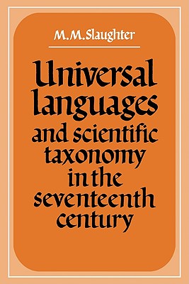 Seller image for Universal Languages and Scientific Taxonomy in the Seventeenth Century (Paperback or Softback) for sale by BargainBookStores