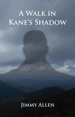 Bild des Verkufers fr A Walk in Kane's Shadow (Paperback or Softback) zum Verkauf von BargainBookStores
