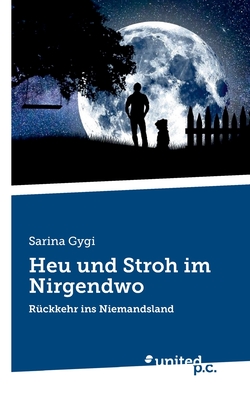 Immagine del venditore per Heu und Stroh im Nirgendwo: R�ckkehr ins Niemandsland (Paperback or Softback) venduto da BargainBookStores