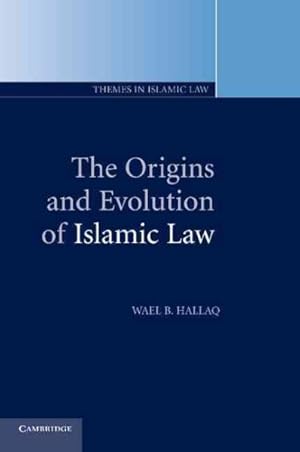 Immagine del venditore per Origins And Evolution Of Islamic Law venduto da GreatBookPrices