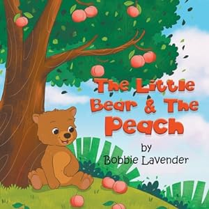 Seller image for The Little Bear and The Peach (Paperback or Softback) for sale by BargainBookStores