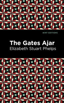 Seller image for The Gates Ajar (Hardback or Cased Book) for sale by BargainBookStores