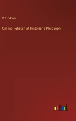 Seller image for Om m�jligheten af Historiens Philosophi (Hardback or Cased Book) for sale by BargainBookStores