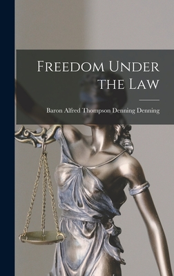 Imagen del vendedor de Freedom Under the Law (Hardback or Cased Book) a la venta por BargainBookStores