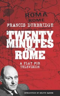 Seller image for Twenty Minutes From Rome (Script of the tv play) (Paperback or Softback) for sale by BargainBookStores
