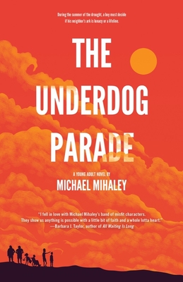 Seller image for The Underdog Parade (Hardback or Cased Book) for sale by BargainBookStores