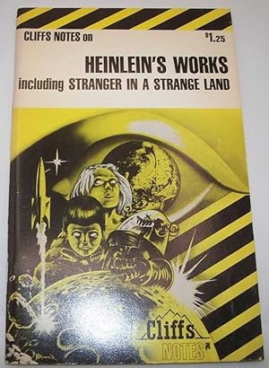 Imagen del vendedor de Cliffs Notes on Heinlein's Works Including Stranger in a Strange Land a la venta por Easy Chair Books