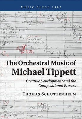 Seller image for The Orchestral Music of Michael Tippett (Paperback or Softback) for sale by BargainBookStores