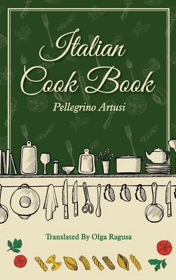 Imagen del vendedor de Italian Cook Book (Hardback or Cased Book) a la venta por BargainBookStores
