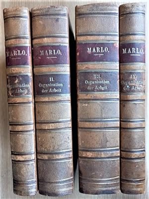 UNTERSUCHUNGEN uber die ORGANISATION der ARBEIT oder SYSTEM DER WELTOKONOMIE (4 vols):i. (1885) H...