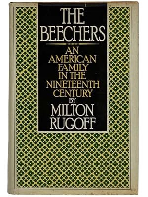 Immagine del venditore per The Beechers: An American Family in the Nineteenth Century venduto da Yesterday's Muse, ABAA, ILAB, IOBA