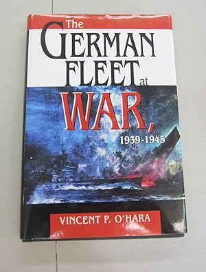 Seller image for The German Fleet At War, 1939-1945 for sale by Midway Book Store (ABAA)