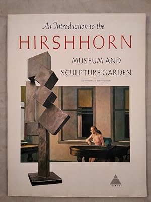 Bild des Verkufers fr An Introduction to the Hirshhorn Museum ans Sculpture Garden. zum Verkauf von KULTur-Antiquariat