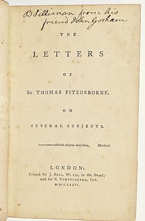 Seller image for The letters of Sir Thomas Fitzosborne on several subjects. [THE COPY OF BENJAMIN SILLIMAN, SR., SIGNED IN TWO PLACES]. for sale by Olde Geologist Books