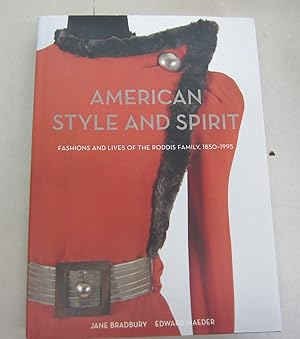Bild des Verkufers fr American Style and Spirit: The Fashions and Lives of the Roddis Family, 1850-1995 zum Verkauf von Midway Book Store (ABAA)