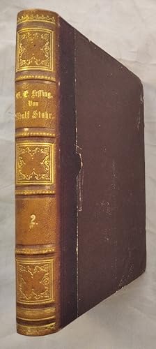 G. E. Lessing. Sein Leben und seine Werke. [Zweiter Theil].