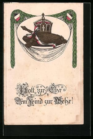Bild des Verkufers fr Prge-Ansichtskarte Gott zur Ehr, dem Feind zur Wehr! - Kaiserkrone zum Verkauf von Bartko-Reher