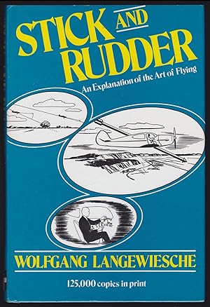 Imagen del vendedor de Stick and Rudder: An Explanation of the Art of Flying a la venta por JNBookseller