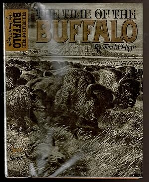 Imagen del vendedor de THE TIME OF THE BUFFALO a la venta por Circle City Books