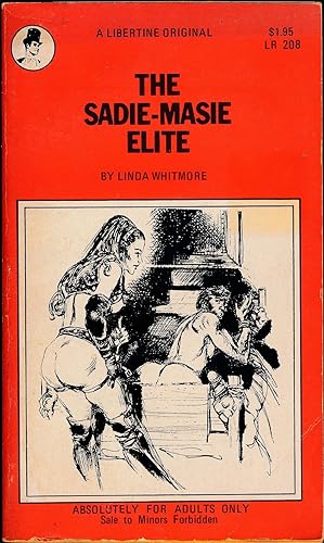 The Sadie-Masie Elite (First Edition)