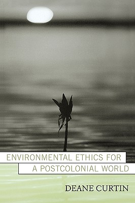 Imagen del vendedor de Environmental Ethics for a Postcolonial World (Paperback or Softback) a la venta por BargainBookStores
