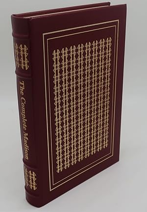 THE COMPLETE MADISON [His Basic Writings]