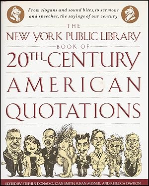 Imagen del vendedor de The New York Public Library Book of Twentieth Century American Quotations a la venta por Diatrope Books
