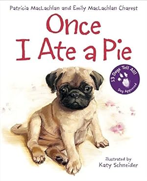 Seller image for Once I Ate a Pie for sale by Reliant Bookstore