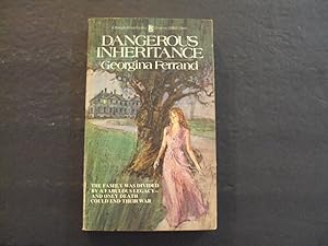 Image du vendeur pour Dangerous Inheritance pb Georgina Ferrand 1974 1st Print 1st ed Ballantine mis en vente par Joseph M Zunno