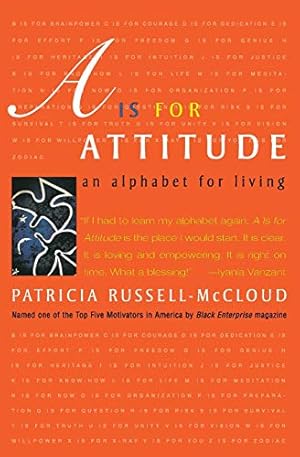 Seller image for A Is for Attitude: An Alphabet for Living for sale by Reliant Bookstore