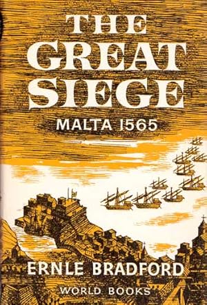 Imagen del vendedor de The Great Siege Malta 1565 a la venta por Adelaide Booksellers