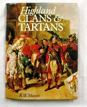 Imagen del vendedor de Highland Clans and Tartans a la venta por Adelaide Booksellers