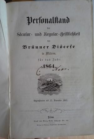 Personalstand der Säcular- und Regular-Geistlichkeit der Brünner Diözese 1864