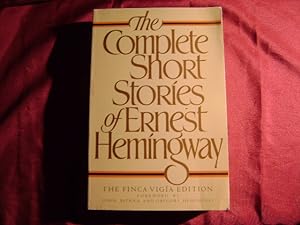Seller image for The Complete Short Stories of Ernest Hemingway. The Finca Vigia Edition. for sale by BookMine