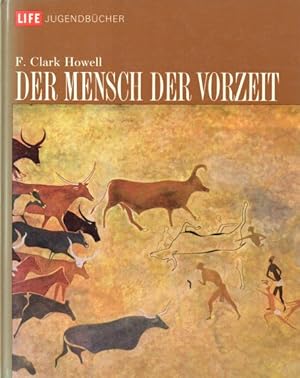 Der Mensch der Vorzeit. Time Life Jugendbücher