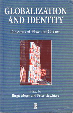 Seller image for Globalization and Identity: Dialectics of Flow and Closure for sale by Goulds Book Arcade, Sydney
