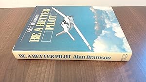 Immagine del venditore per Be a Better Pilot venduto da BoundlessBookstore